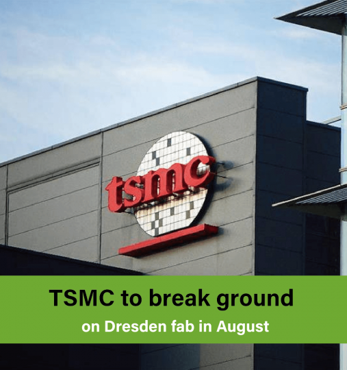 TSMC to hold groundbreaking ceremony for German fab Aug. 20