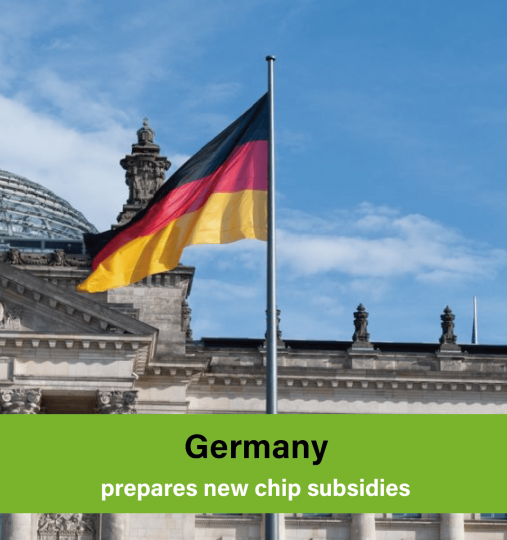 Germany prepares new chip subsidies