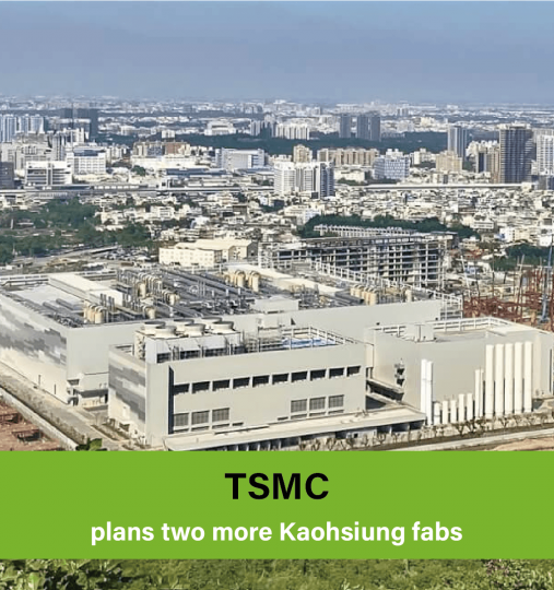 TSMC plans two more Kaohsiung fabs